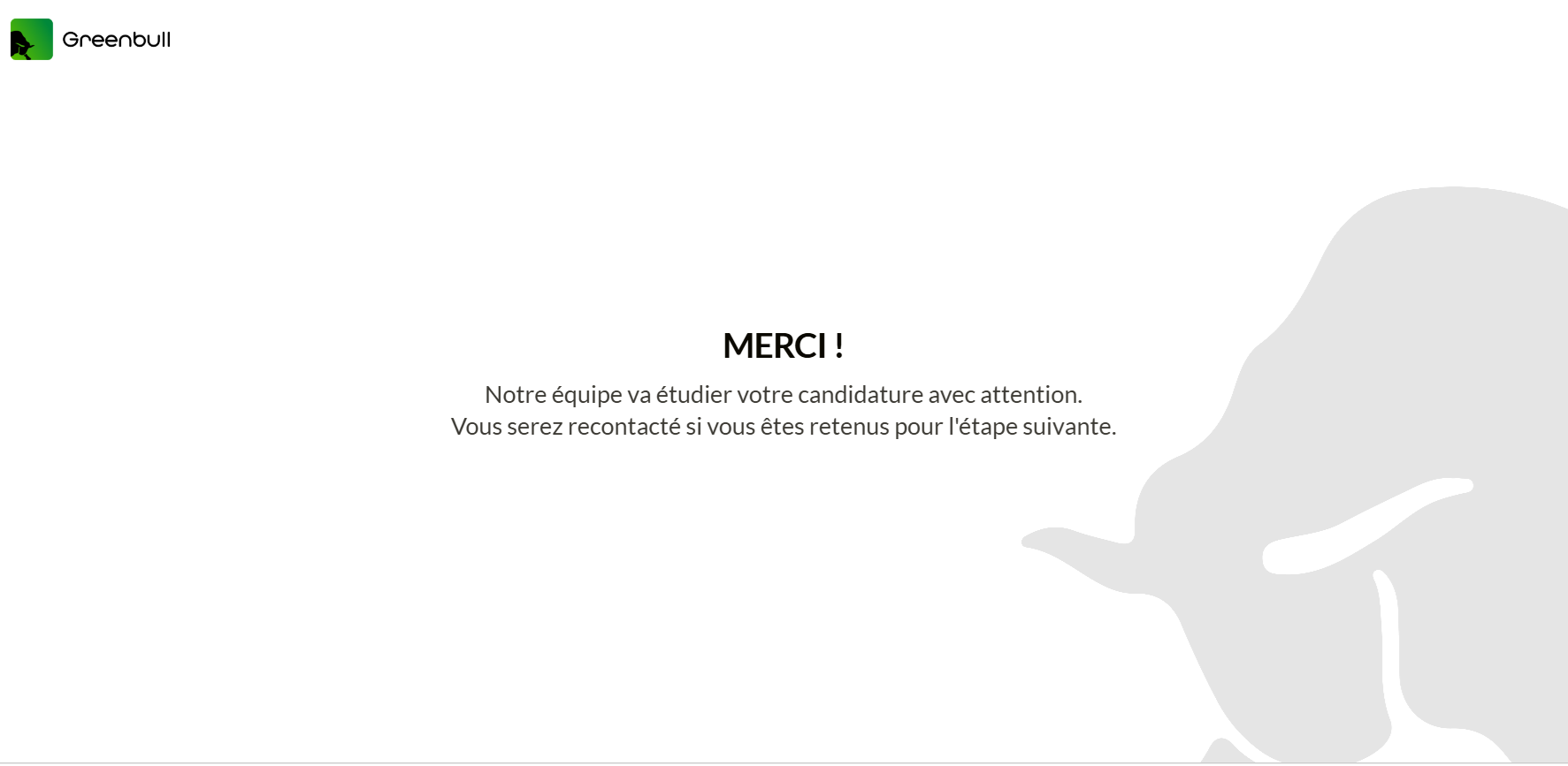 Confirmation de dépôt de candidature auprès de l'équipe GreenBull